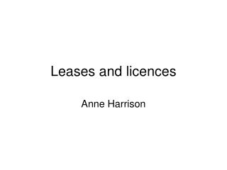 Leases and licences