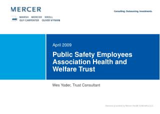Public Safety Employees Association Health and Welfare Trust