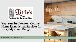 Top-Quality Fremont County Home Remodeling Services for Every Style and Budget