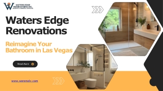 Reimagine Your Bathroom with Waters Edge Renovations – Las Vegas