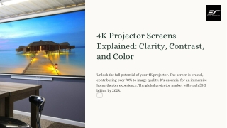 4K Projector Screens Explained: Clarity, Contrast, and Color