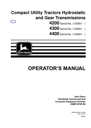 John Deere 4200 4300 4400 Compact Utility Tractors With Hydrostatic Transmission and Gear Transmissions Operator’s Manua