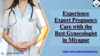Experience Expert Pregnancy Care with the Best Gynecologist in Miyapur