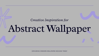Exploring Abstract Wallpaper Ideas for Creative Walls