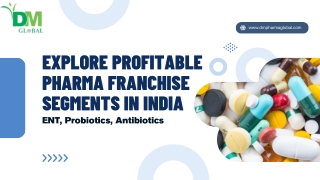 Explore Profitable Pharma Franchise Segments in India