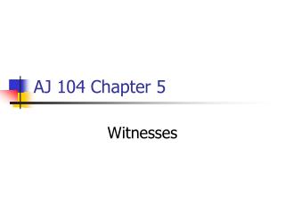 AJ 104 Chapter 5