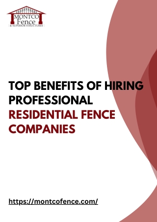 Top Benefits of Hiring Professional Residential Fence Companies