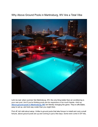 Why Above Ground Pools in Martinsburg, WV Are a Total Vibe