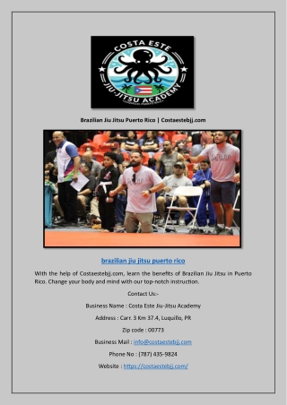 Brazilian Jiu Jitsu Puerto Rico | Costaestebjj.com