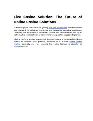 Live Casino Solution: The Future of Online Casino Solutions