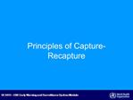 Principles of Capture-Recapture