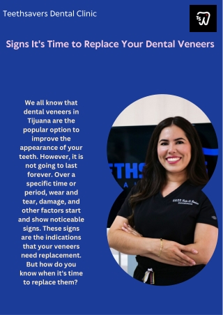 Signs It's Time to Replace Your Dental Veneers