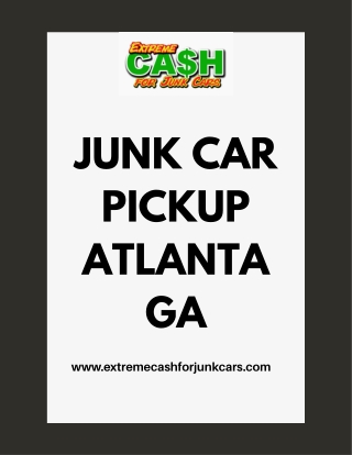 Fast Junk Car Pickup in Atlanta GA – Same Day Service
