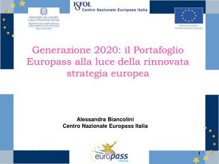 Generazione 2020: il Portafoglio Europass alla luce della rinnovata strategia europea