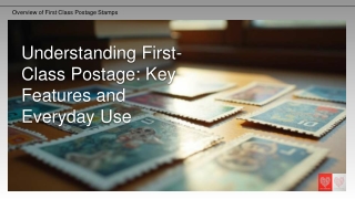 Understanding First-Class Postage Key Features and Everyday Use