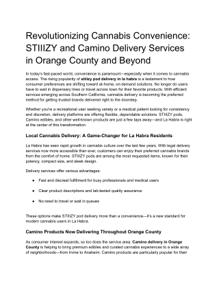 Revolutionizing Cannabis Convenience STIIIZY and Camino Delivery Services in Orange County and Beyond