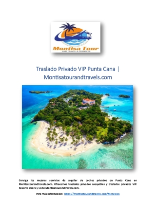 Traslado Privado VIP Punta Cana | Montisatourandtravels.com