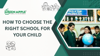 How To Choose The Right School For Your Child
