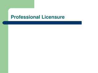 Professional Licensure
