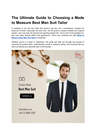 The Ultimate Guide to Choosing a Made to Measure Best Man Suit Tailor