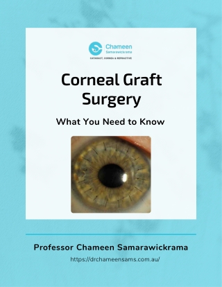 Corneal Graft Surgery: What You Need to Know