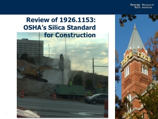 Review of 1926.1153: OSHA’s Silica Standard for Construction