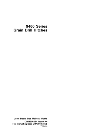 John Deere 9400 Series Grain Drill Hitches Operator’s Manual Instant Download (Publication No.omn200264)