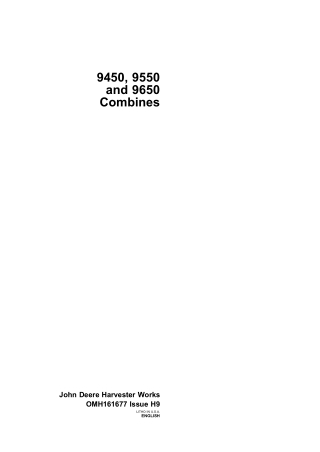 John Deere 9450 9550 and 9650 Combines Operator’s Manual Instant Download (Publication No.omh161677)