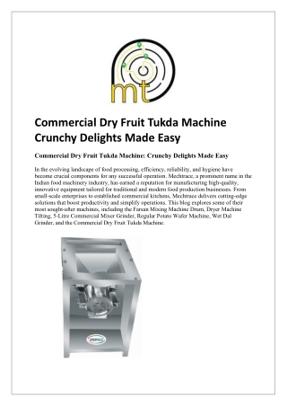 Commercial Dry Fruit Tukda Machine: Crunchy Delights Made Easy