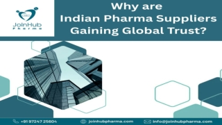 Why are Indian Pharma Suppliers Gaining Global Trust?