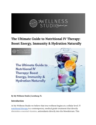 The Ultimate Guide to Nutritional IV Therapy: Boost Energy, Immunity