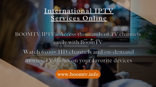 International IPTV Services Online
