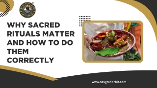 Why Sacred Rituals Matter and How to Do Them Correctly