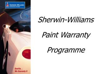 Sherwin-Williams Paint Warranty Programme
