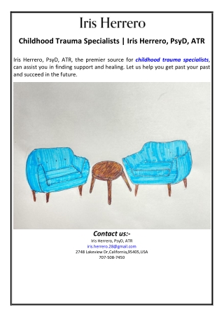 Childhood Trauma Specialists | Iris Herrero, PsyD, ATR