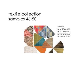 textile collection samples 46-50