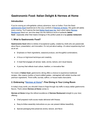 Gastronomic Food_ Italian Delight & Hermes at Home