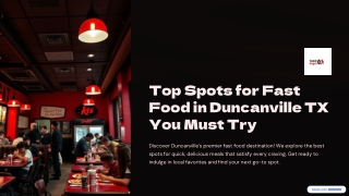 Top Spots for Fast Food in Duncanville TX You Must Try