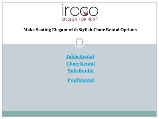 Make Seating Elegant with Stylish Chair Rental Options