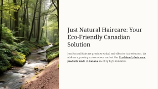 Just Natural Haircare: Your Eco-Friendly Canadian Solution