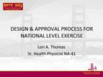 DESIGN APPROVAL PROCESS FOR NATIONAL LEVEL EXERCISE