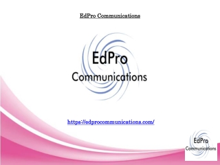 Federal Grant Proposal Assistance by EdPro Communications Your Guide to Success