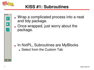KISS #1: Subroutines