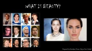 WHAT IS BEAUTY?