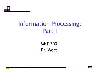 Information Processing: Part I
