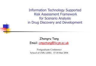 Information Technology Supported Risk Assessment Framework for Scenario Analysis in Drug Discovery and Development