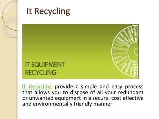 It Recycling