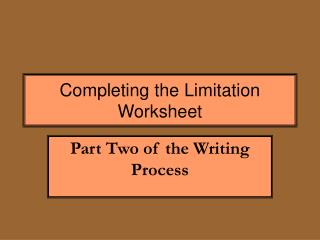 Completing the Limitation Worksheet