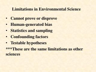 Limitations in Environmental Science