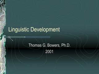 Linguistic Development